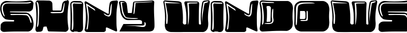 Shiny Windows Font