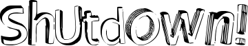 Shutdown! Font