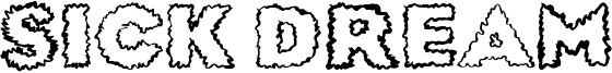 Sick Dream Font