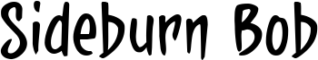 Sideburn Bob Font