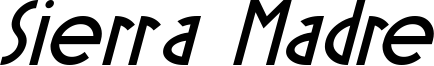 Sierra Madre Italic.otf
