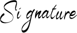 Signature Font