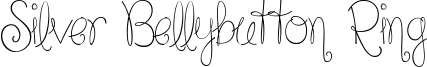 Silver Bellybutton Ring Font