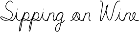 Sipping on Wine Font