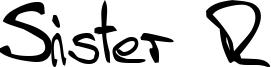 Sister R Font