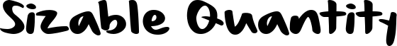 Sizable Quantity Font