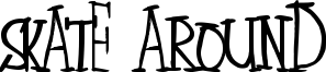Skate Around Font