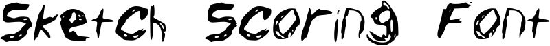 Sketch Scoring Font Font