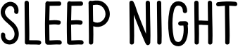 Sleep Night Font