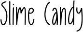 Slime Candy Font