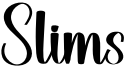 Slims Font