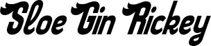 Sloe Gin Rickey Font