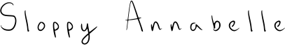 Sloppy Annabelle Font