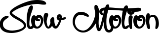 Slow Motion Font