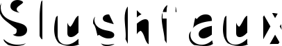 Slushfaux Font