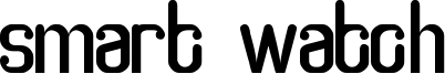 Smart Watch Font