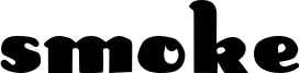Smoke Font