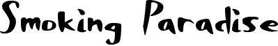 Smoking Paradise Font