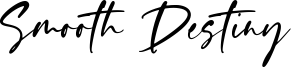 Smooth Destiny Font