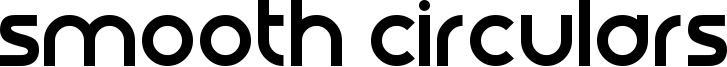 Smooth Circulars Font