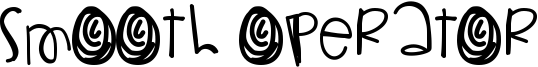 Smooth Operator Font