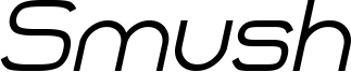 Smush Italic_demo.otf