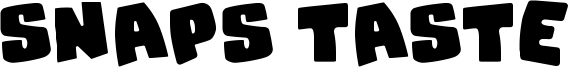 Snaps Taste Font