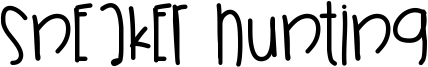 Sneaker Hunting Font