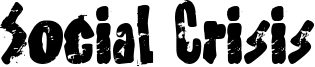 Social Crisis Font
