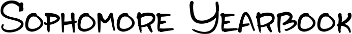 Sophomore Yearbook Font