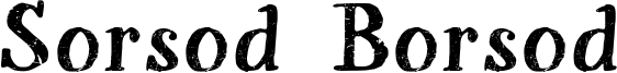 Sorsod Borsod Font