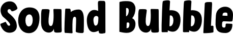 Sound Bubble Font