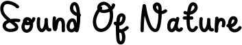 Sound Of Nature Font