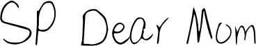 SP Dear Mom Font
