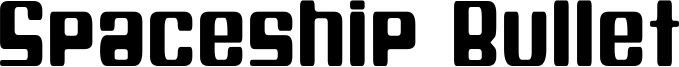 Spaceship Bullet Font