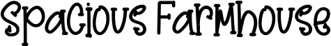 Spacious Farmhouse Font