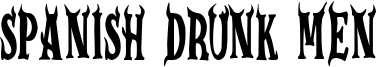 Spanish Drunk Men Font