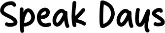 Speak Days Font