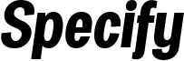 SpecifyPERSONAL-ConBoldItalic.ttf