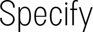 SpecifyPERSONAL-ConLight.ttf