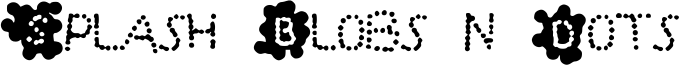 Splash Blobs n Dots Font