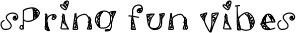 Spring Fun Vibes Font