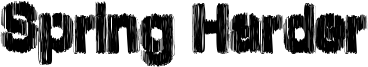 Spring Harder Font