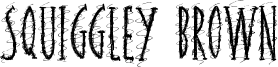 Squiggley Brown Font
