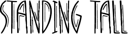 Standing Tall Font
