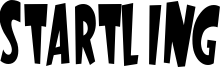 Startling Font