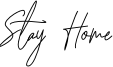 Stay Home Font