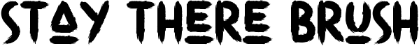 Stay There Brush Font