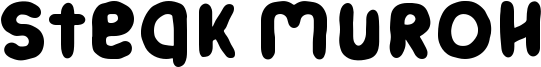 Steak Muroh Font