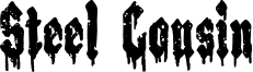 Steel Cousin Font